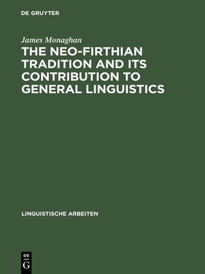 cover image of The Neo-Firthian Tradition and Its Contribution to General Linguistics